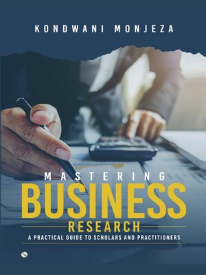 cover image of Mastering Business Research
